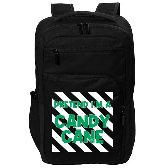 Funny Christmas Pretend Im A Candy Cane Impact Tech Backpack