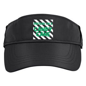 Funny Christmas Pretend Im A Candy Cane Adult Drive Performance Visor