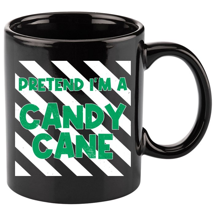 Funny Christmas Pretend Im A Candy Cane 11oz C Handle Ceramic Mug