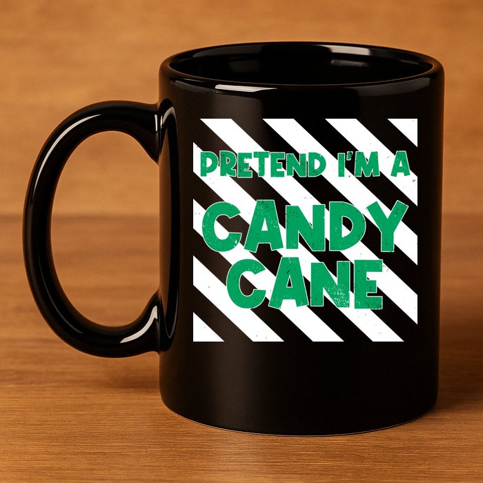 Funny Christmas Pretend Im A Candy Cane 11oz C Handle Ceramic Mug
