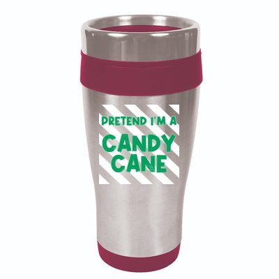 Funny Christmas Pretend Im A Candy Cane 16oz Travel Tumbler