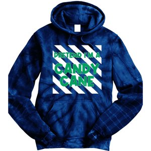 Funny Christmas Pretend Im A Candy Cane Tie Dye Hoodie