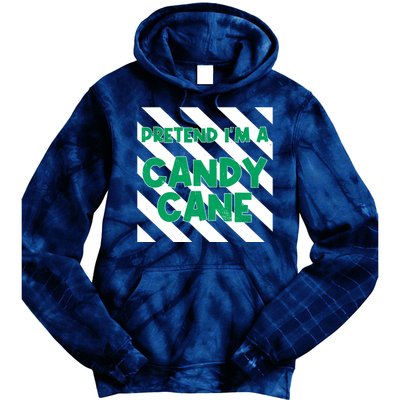 Funny Christmas Pretend Im A Candy Cane Tie Dye Hoodie