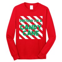 Funny Christmas Pretend Im A Candy Cane Long Sleeve Shirt