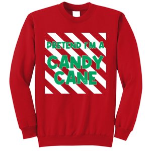 Funny Christmas Pretend Im A Candy Cane Sweatshirt