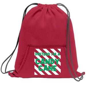 Funny Christmas Pretend Im A Candy Cane Sweatshirt Cinch Pack Bag