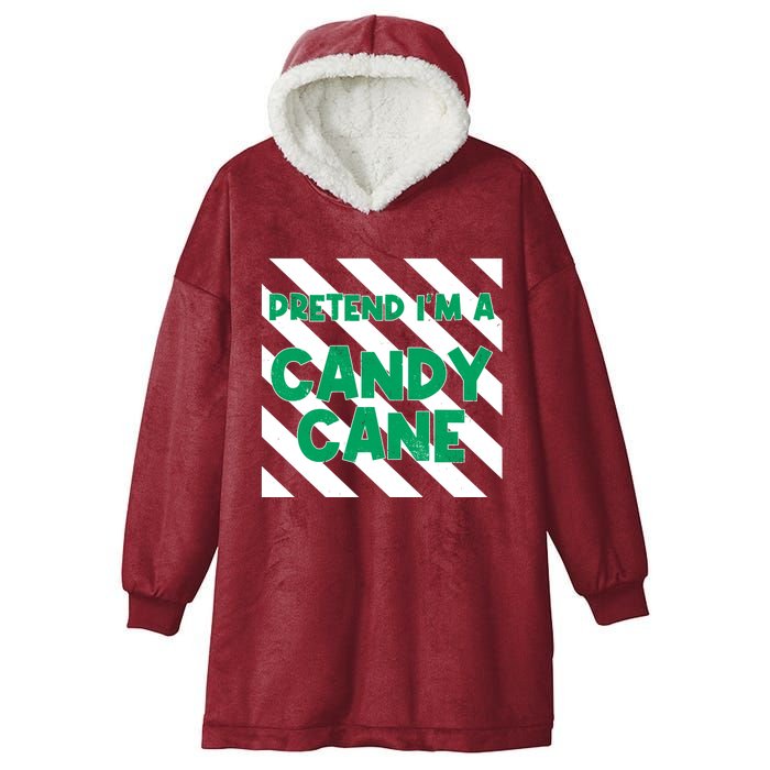 Funny Christmas Pretend Im A Candy Cane Hooded Wearable Blanket