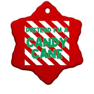 Funny Christmas Pretend Im A Candy Cane Ceramic Star Ornament