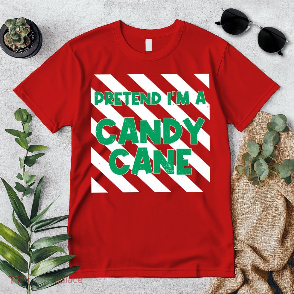 Funny Christmas Pretend Im A Candy Cane Premium T-Shirt