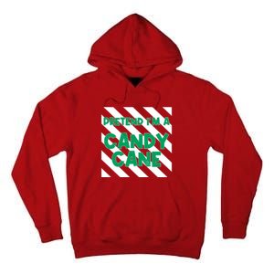 Funny Christmas Pretend Im A Candy Cane Tall Hoodie