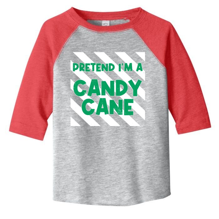 Funny Christmas Pretend Im A Candy Cane Toddler Fine Jersey T-Shirt