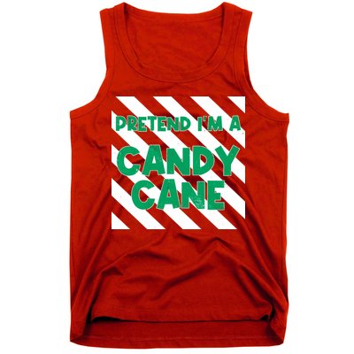 Funny Christmas Pretend Im A Candy Cane Tank Top