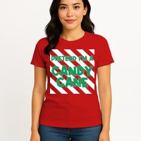 Funny Christmas Pretend Im A Candy Cane Womens T-Shirt