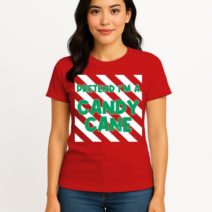 Funny Christmas Pretend Im A Candy Cane Womens T-Shirt
