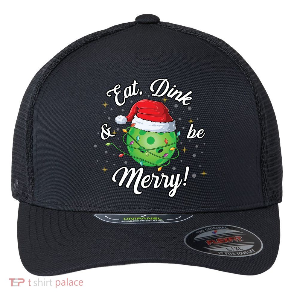 Funny Christmas Pickleball Santa Lights Eat Dink And Be Merry Gift Flexfit Unipanel Trucker Cap