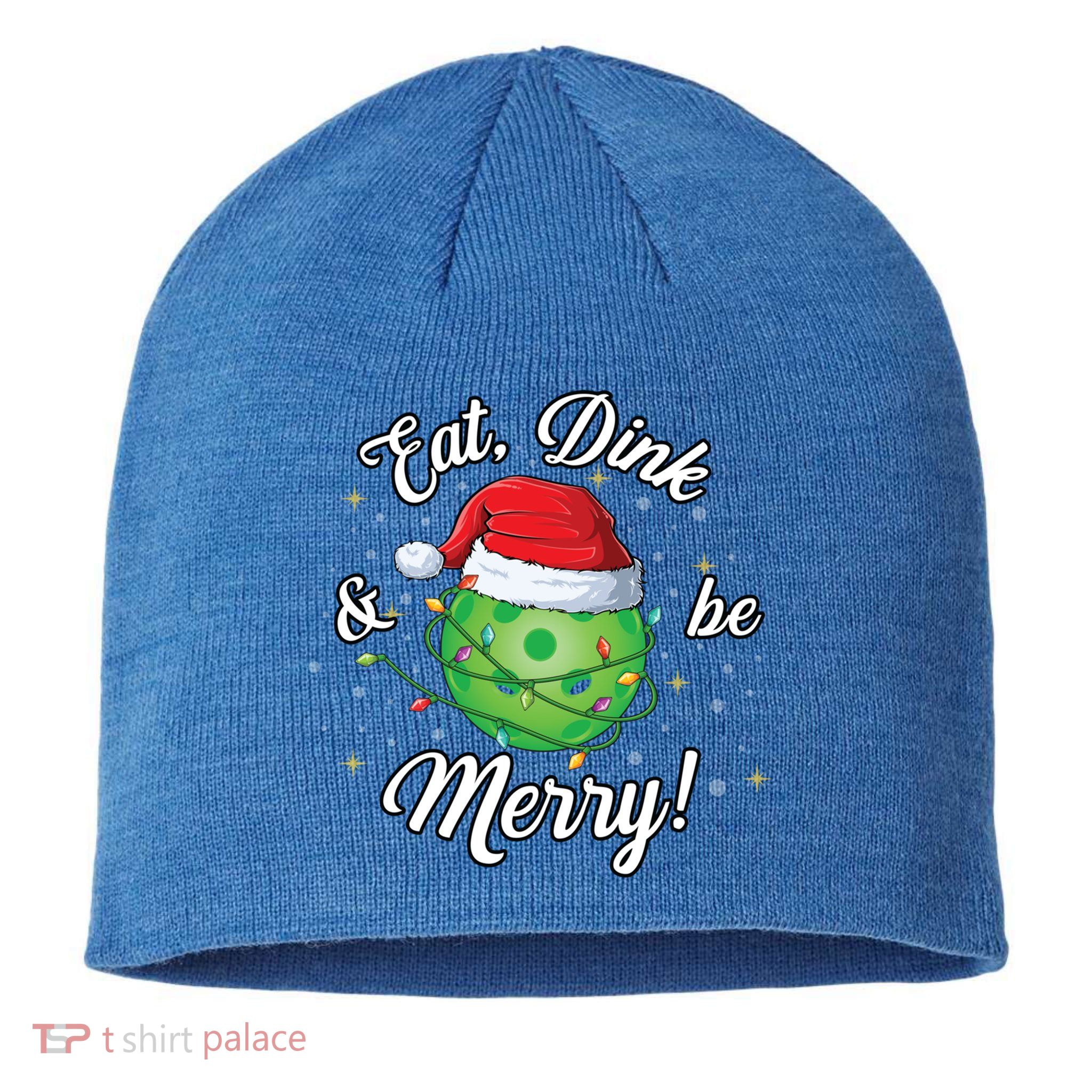 Funny Christmas Pickleball Santa Lights Eat Dink And Be Merry Gift Sustainable Beanie