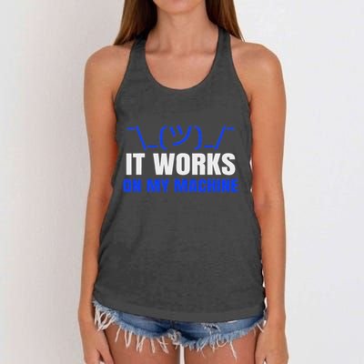 Funny Coding Programmer Computer It Works On My Machine Gift Women's Knotted Racerback Tank