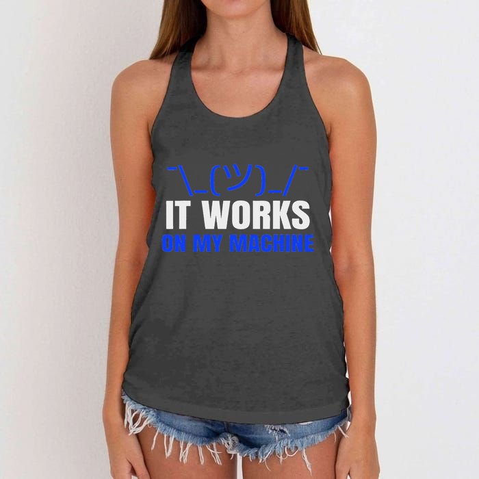Funny Coding Programmer Computer It Works On My Machine Gift Women's Knotted Racerback Tank