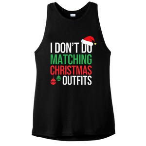 Family Christmas Pajamas I Dont Do Matching Christmas Outfit Ladies PosiCharge Tri-Blend Wicking Tank