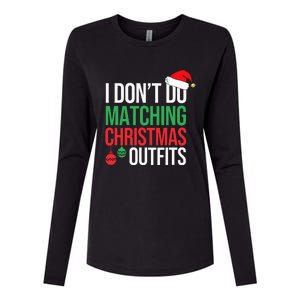 Family Christmas Pajamas I Dont Do Matching Christmas Outfit Womens Cotton Relaxed Long Sleeve T-Shirt