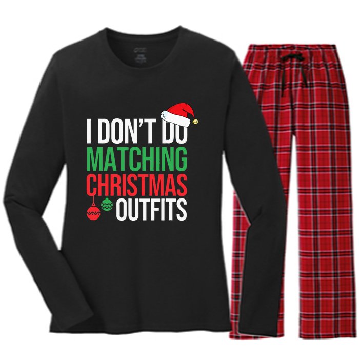 Family Christmas Pajamas I Dont Do Matching Christmas Outfit Women's Long Sleeve Flannel Pajama Set 