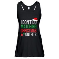 Family Christmas Pajamas I Dont Do Matching Christmas Outfit Ladies Essential Flowy Tank