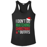 Family Christmas Pajamas I Dont Do Matching Christmas Outfit Ladies PosiCharge Competitor Racerback Tank