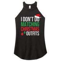 Family Christmas Pajamas I Dont Do Matching Christmas Outfit Women's Perfect Tri Rocker Tank