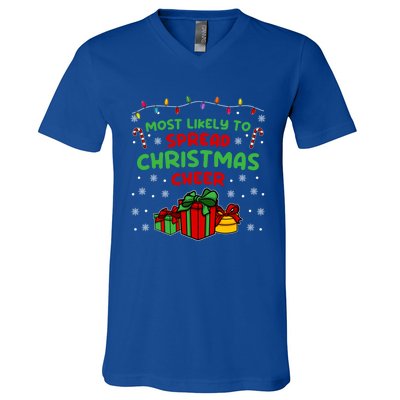 Funny Christmas Quote Most Likely To Spread Christmas Cheer Cool Gift V-Neck T-Shirt