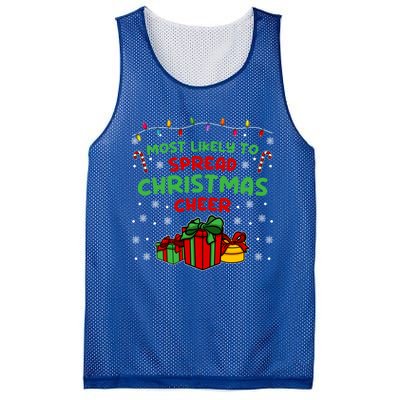 Funny Christmas Quote Most Likely To Spread Christmas Cheer Cool Gift Mesh Reversible Basketball Jersey Tank