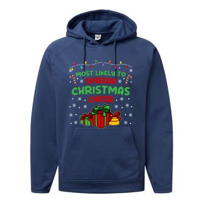 Funny Christmas Quote Most Likely To Spread Christmas Cheer Cool Gift Performance Fleece Hoodie