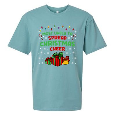 Funny Christmas Quote Most Likely To Spread Christmas Cheer Cool Gift Sueded Cloud Jersey T-Shirt