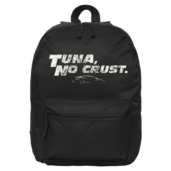 Fast Car Quote Tuna No Crust 16 in Basic Backpack