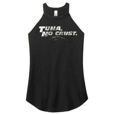 Fast Car Quote Tuna No Crust Women’s Perfect Tri Rocker Tank