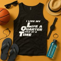 Fast Car Quote I Live My Life A Quarter Mile At A Time Gift Tank Top