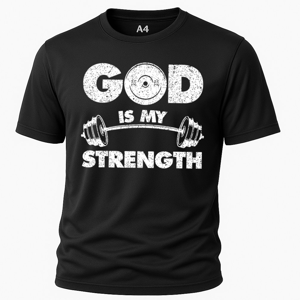Funny Christian Quote God Is My Strength Performance Shirt