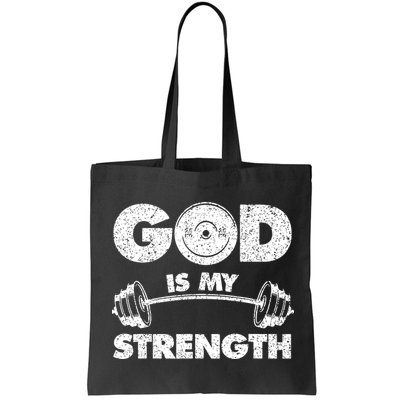 Funny Christian Quote God Is My Strength Bag
