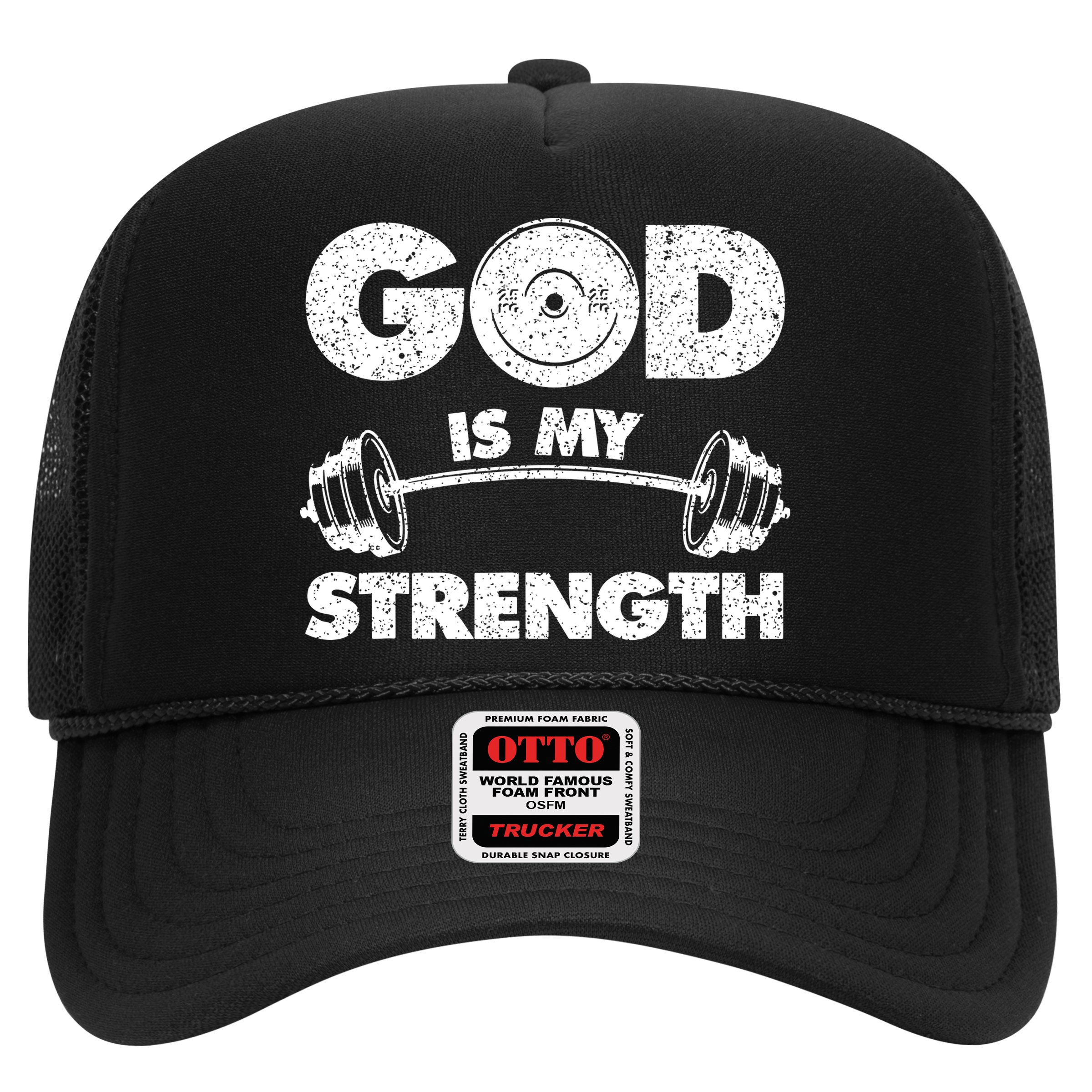 Funny Christian Quote God Is My Strength Hat