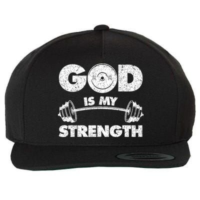 Funny Christian Quote God Is My Strength Wool Snapback Cap