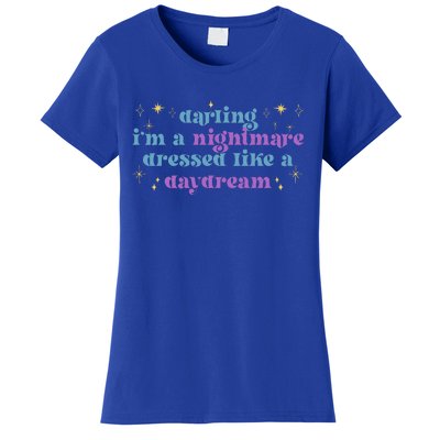 Funny Cute Quotes Saying Darling Im A Nightmare Tees Women's T-Shirt