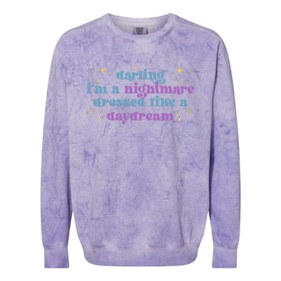 Funny Cute Quotes Saying Darling I'm A Nightmare Tees Colorblast Crewneck Sweatshirt