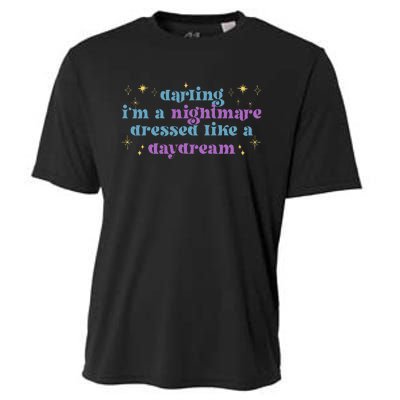 Funny Cute Quotes Saying Darling I'm A Nightmare Tees Cooling Performance Crew T-Shirt