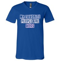 Funny Colored Quotes Ideas My Favorite People Are Dogs Great Gift V-Neck T-Shirt