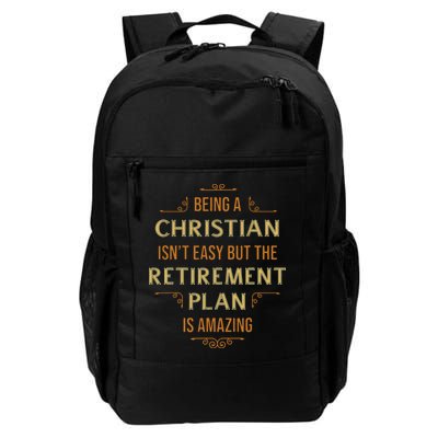 Funny Christian Quote Being A Christian Isn't Easy Backpack