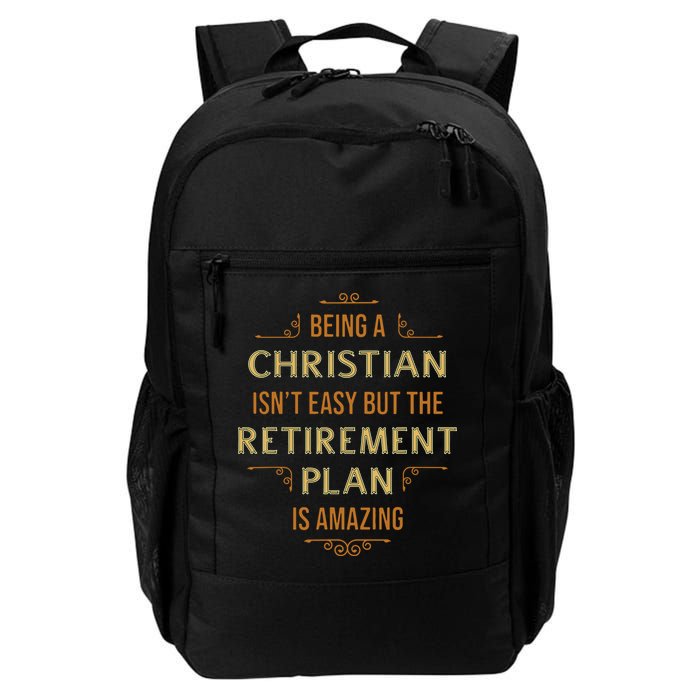Funny Christian Quote Being A Christian Isn't Easy Daily Commute Backpack