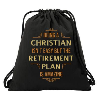 Funny Christian Quote Being A Christian Isn't Easy Drawstring Bag