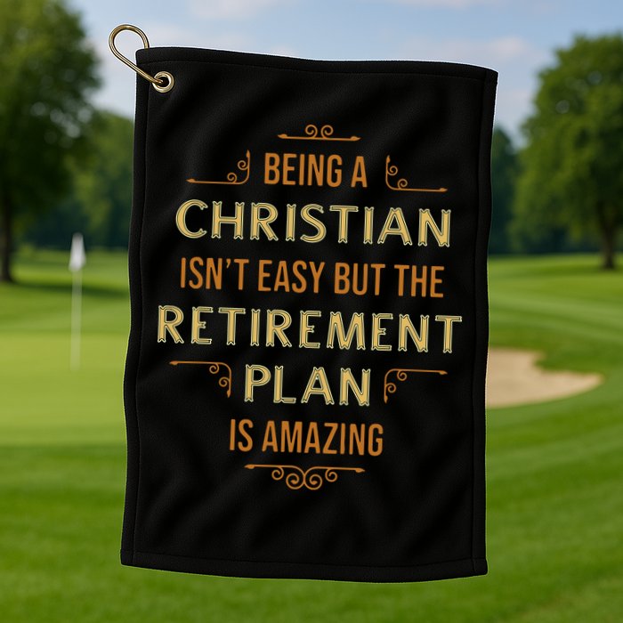 Funny Christian Quote Being A Christian Isn't Easy Golf Towel