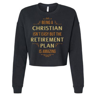 Funny Christian Quote Being A Christian Isn't Easy Cropped Pullover Crew