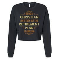 Funny Christian Quote Being A Christian Isn't Easy Cropped Pullover Crew