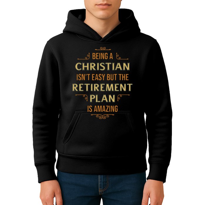 Funny Christian Quote Being A Christian Isn't Easy Kids Hoodie